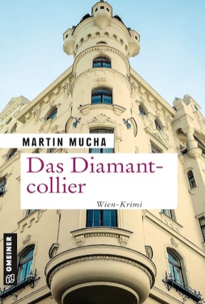 Cover Martin Mucha: Das Diamantcollier (Gmeiner)