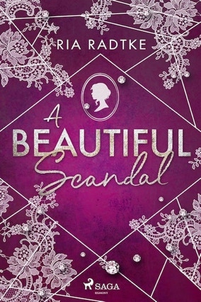 Cover Ria Radtke: A Beautiful Scandal (SAGA EGMONT)