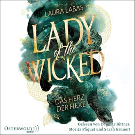 Cover Laura Labas: Lady Of The Wicked 1 – Das Herz der Hexe (Osterwold audio)