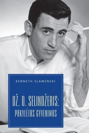 Cover Kenneth Slawenski: JD Salinger – A Life Raised High (Gimtasis zodis, Litauen)