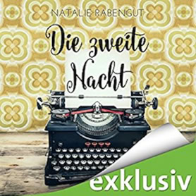 Cover Natalie Rabengut: Die zweite Nacht (audible)