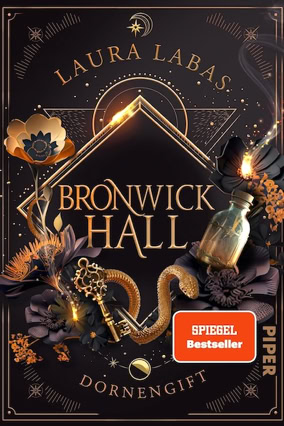 Cover Laura Labas: Bronwick Hall 1 – Dornengift (Piper)