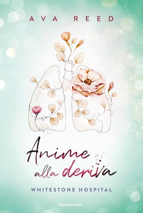 Cover Ava Reed: Whitestone Hospital 2 – Drowning Souls (Mondadori, Italien)