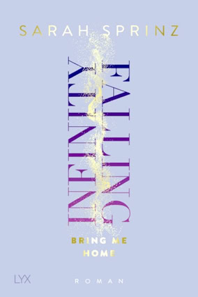 Cover Sarah Sprinz: Bring Me Home (LYX)