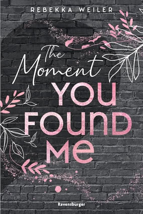 Cover Rebekka Weiler: Lost Moments 2: The Moment You Found Me (Ravensburger)