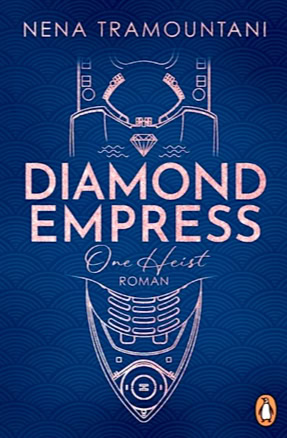 Cover Nena Tramountani: Diamond Empress: One Heist (Penguin)
