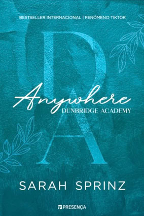Cover Sarah Sprinz: Dunbridge Academy 2 – Anyone (Presença, Portugal)