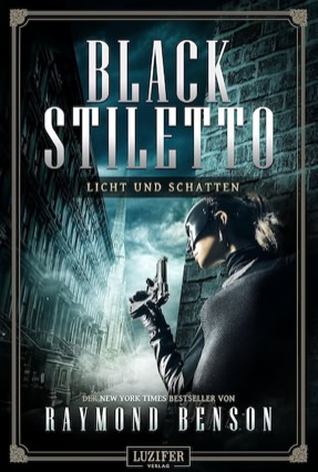 Cover Raymond Benson: Black Stiletto – Licht und Schatten (Luzifer)