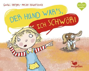 Cover Gundi Herget: Der Hund war's, ich schwör! (Magellan)