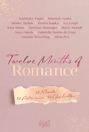 Cover Gabriella Santos de Lima u. a.: Twelve Months Of Romance (Rowohlt Kyss)