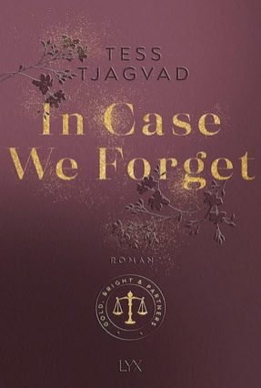 Cover Tess Tjagvad: In Case We Forget (LYX)
