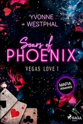 Cover Yvonne Westphal: Vegas Love 1 – Scars Of Phoenix (SAGA EGMONT)