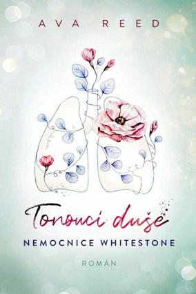 Cover Ava Reed: Whitestone Hospital 2 – Drowning Souls (Dobrovsky, Tschechien)