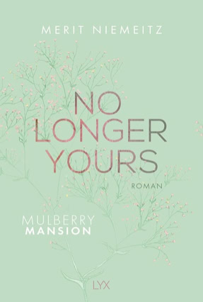Cover Merit Niemeitz: No Longer Yours