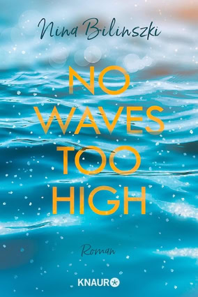 Cover Nina Bilinszki: No Waves Too High (Knaur)