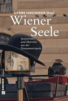 Cover Gerhard Loibelsberger, Martin Mucha u. a.: Wiener Seele (Gmeiner)