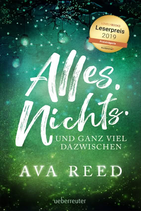 Cover Ava Reed: Alles, nichts und ganz viel dazwischen, HC (Ueberreuter)