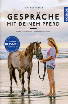 Cover Catherin Seib: Gespräch mit deinem Pferd (KOSMOS)