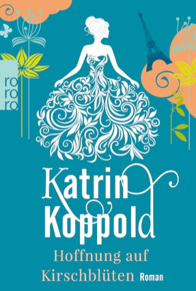 Cover Katrin Koppold: Hoffnung auf Kirschblüten (rororo)