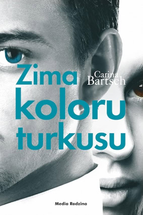 Cover Carina Bartsch: Türkisgrüner Winter (Media Rodzina, Polen)