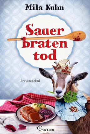 Cover Mila Kuhn: Sauerbratentod (beThrilled)
