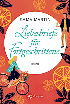 Cover Emma Martin: Liebesbriefe für Fortgeschrittene (Montlake Romance)