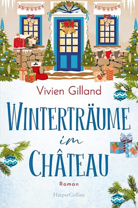 Cover Vivien Gilland: Winterträume im Château (HarperCollins)