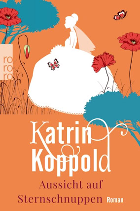 Cover Katrin Koppold: Aussicht auf Sternschnuppen (rororo)