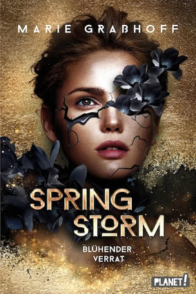 Cover Marie Graßhoff: Spring Storm – Blühender Verrat (Planet!)
