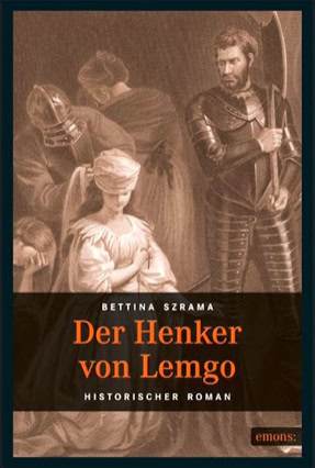 Cover Bettina Szrama: Der Henker von Lemgo (Emons)