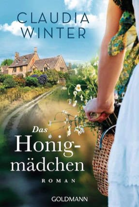 Cover Claudia Winter: Das Honigmädchen (Goldmann)